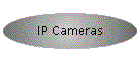 IP Cameras